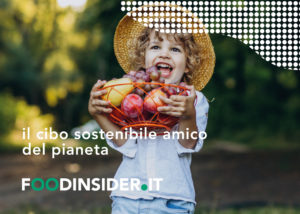 Il cibo sostenibile amico del pianeta